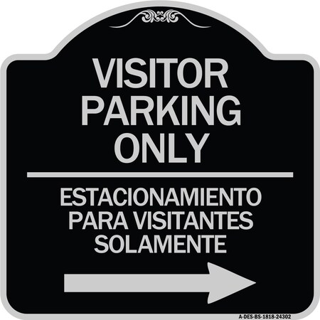 Signmission Bilingual Reserved Parking Visitor Parking Only Estacionamiento Para Visitantes, A-DES-BS-1818-24302 A-DES-BS-1818-24302